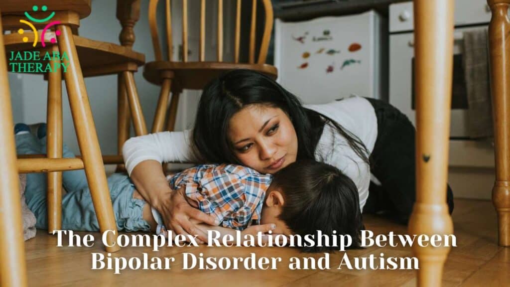 The Complex Relationship Between Bipolar Disorder and Autism