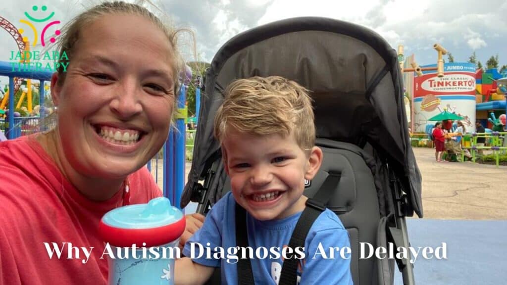 Why Autism Diagnoses Are Delayed